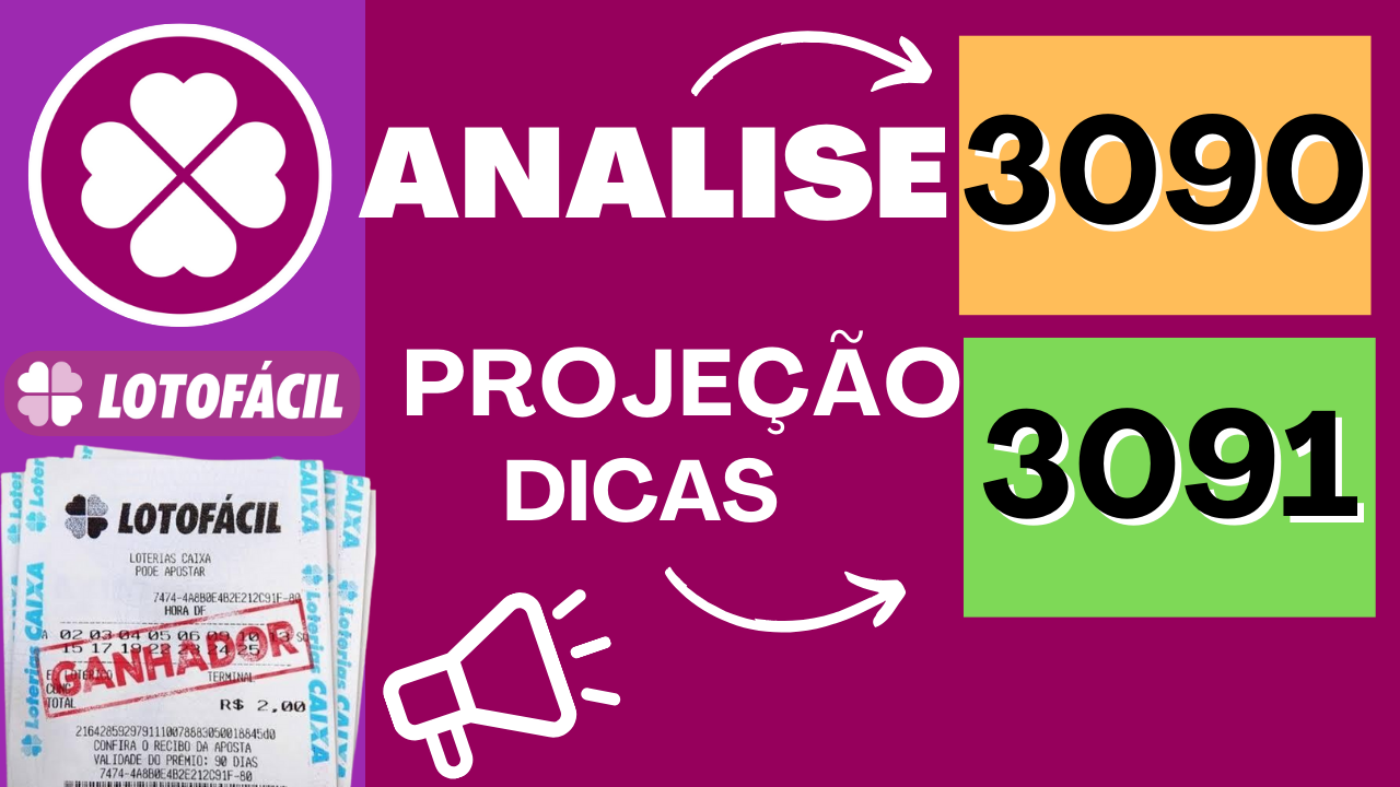 Analise da Lotofacil 3090 Dicas Para 3091 Lotofácil de Hoje