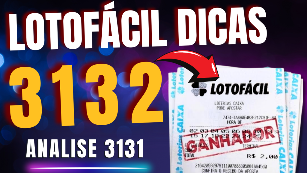 Dicas para lotofacil 3132